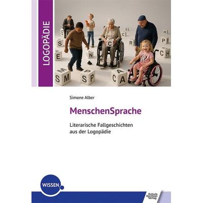 MenschenSprache, Taschenbuch von Simone Alber, Schulz-Kirchner, 978-3-8248-1363-6