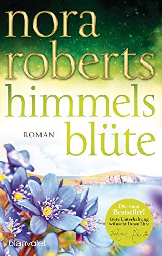 Nora Roberts - Himmelsblüte: Roman (Der Zauber der grünen Insel, Band 2) - Preis vom 30.09.2026 09:01:18 h