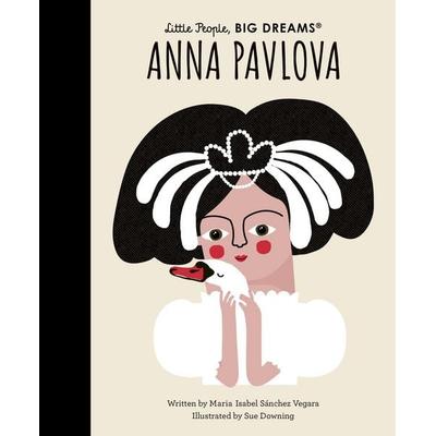 Anna Pavlova, Gebundene Ausgabe von Maria Isabel Sanchez Vegara, Quarto Publishing Group, 978-0-7112-7110-4