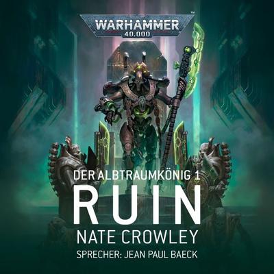 Warhammer 40.000: Der Albtraumkönig 1 - Nate Crowley, Audio, 4066339655584