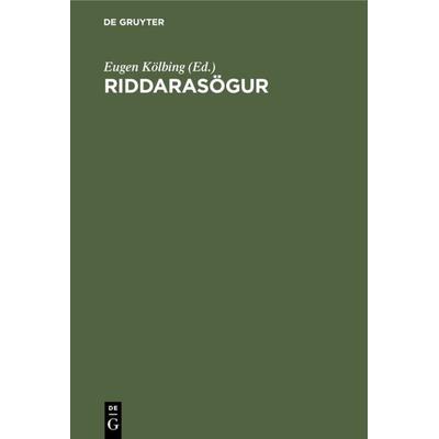 Riddarasögur, Gebundene Ausgabe von , De Gruyter, 978-3-11-114913-4