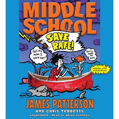 Save Rafe! - James Patterson,Chris Tebbetts, CD, 9781478953500