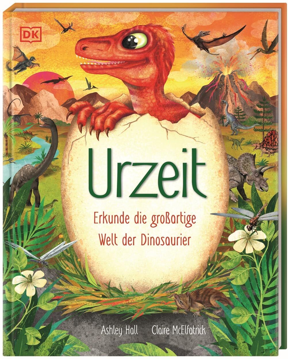 Ashley Hall - Urzeit: Erkunde die großartige Welt der Dinosaurier. Spannende Fakten. Für Kinder ab 7 Jahren - Preis vom 18.10.2026 19:22:15 h