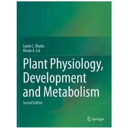 Plant Physiology, Development and Metabolism, Fachbücher von Manju A Lal, Satish C Bhatla