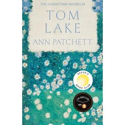 Tom Lake, Gebundene Ausgabe von Ann Patchett, Bloomsbury Academic, 978-1-5266-6856-1