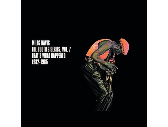 The Bootleg Series, Vol. 7: That'S What Happened 1