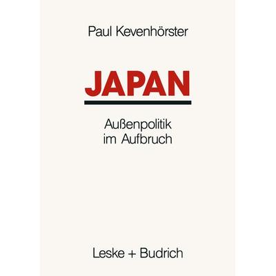 Japan, Taschenbuch von Paul Kevenhörster, VS Verlag für Sozialwissenschaften, 978-3-322-97277-4