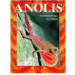Anolis, Ratgeber von Leo Wijffels, Axel Fläschendräger