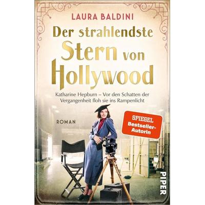 Der strahlendste Stern von Hollywood, Taschenbuch von Laura Baldini, Piper Taschenbuch