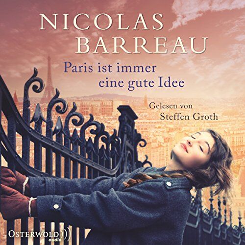 Nicolas Barreau - Paris ist immer eine gute Idee: 6 CDs - Preis vom 09.10.2026 07:28:09 h