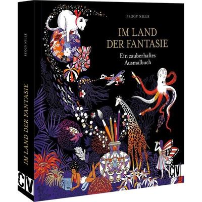 Im Land der Fantasie, Taschenbuch von Peggy Nille, Christophorus, 978-3-86230-456-1