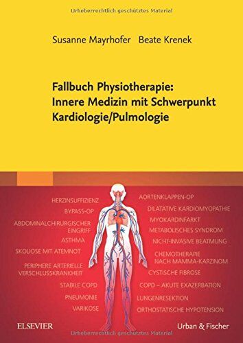 Susanne Mayrhofer - Fallbuch Physiotherapie: Innere Medizin mit Schwerpunkt Kardiologie/ Pulmologie - Preis vom 10.10.2026 11:48:34 h