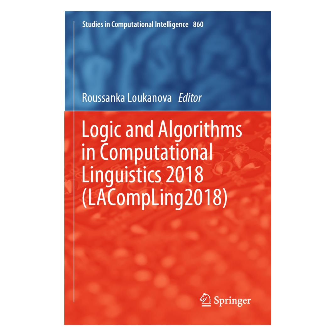 Springer Logic and Algorithms in Computational Linguistics 2018 (LACompLing2018) (Englisch, Softcover, Roussanka Loukanova) (56158622)