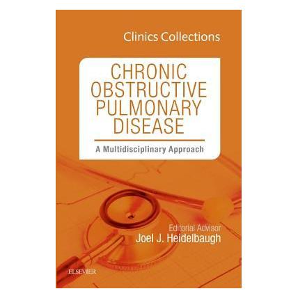 Elsevier Chronic Obstructive Pulmonary Disease: A Multidisciplinary Approach, Clinics Collections 6C (Englisch, Joel J. Heidelbaugh) (54558398)