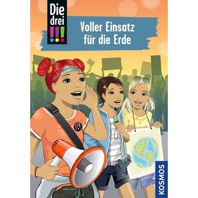 Die drei !!!, 83, Voller Einsatz für die Erde, Gebundene Ausgabe von Kirsten Vogel, Kosmos