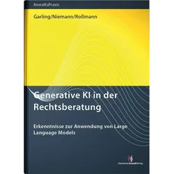 Generative KI in der Rechtsberatung, Fachbücher von Yvonne Rossmann, Annika Niemann, Sophie Garling