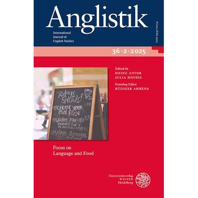 Anglistik. International Journal of English Studies. Volume 36:2 (2025), Taschenbuch von , Universitätsverlag WINTER, 978-3-8253-9375-5