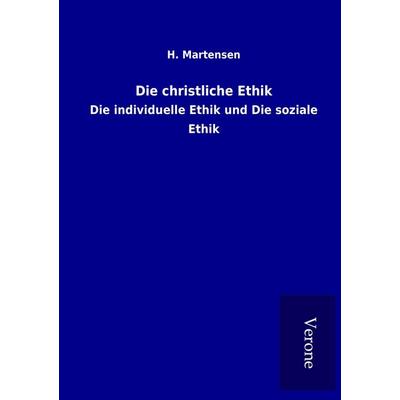 Die christliche Ethik, Taschenbuch von H. Martensen, BoD - Books on Demand