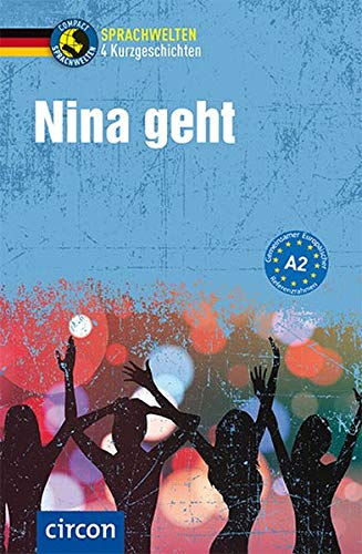 Arwen Schnack - Nina geht: Deutsch als Fremdsprache (DaF) A2 (Compact Lernkrimi - Kurzkrimis) - Preis vom 10.10.2026 11:48:34 h