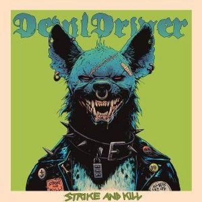 Strike and Kill - Devildriver, CD