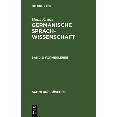 Formenlehre, Gebundene Ausgabe von Hans Krahe, De Gruyter, 978-3-11-101043-4