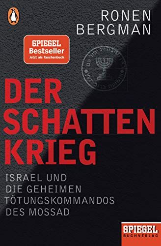 Ronen Bergman - Der Schattenkrieg: Israel und die geheimen Tötungskommandos des Mossad - Ein SPIEGEL-Buch - Preis vom 11.10.2026 15:43:13 h