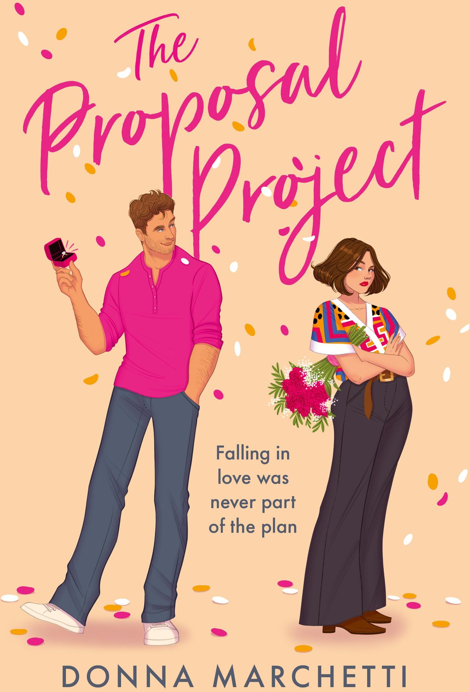 Donna Marchetti - The Proposal Project: A brand-new romcom for fans of fake dating, enemies to lovers, forced proximity and one bed romance in 2025! - Preis vom 12.10.2026 11:37:12 h