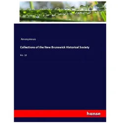 Hansebooks, Schallplatten, Collections of the New Brunswick Historical Society (Anonymous)