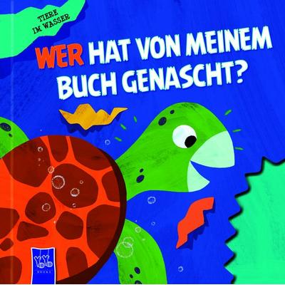 Wer hat von meinem Buch genascht? - Tiere im Wasser, Gebundene Ausgabe von , Yoyo Books, 978-94-6524-152-4