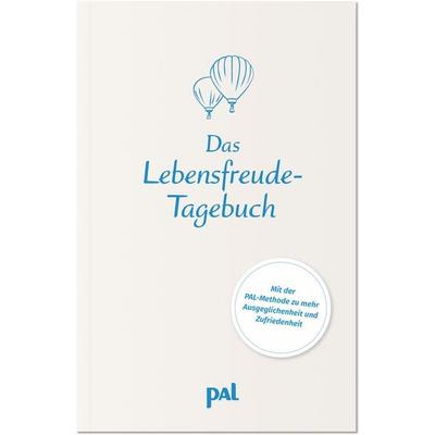 Das Lebensfreude-Tagebuch, Paperback von Doris Wolf, PAL - Verlagsgesellschaft mbH