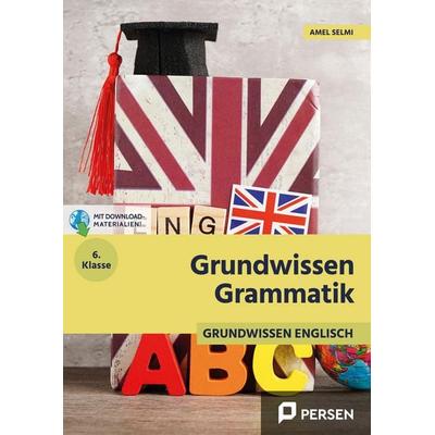 Grammatik 6. Klasse - Englisch, Set von Amel Selmi, Persen Verlag in der AAP Lehrerwelt GmbH, 978-3-403-20917-1