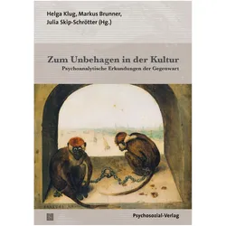Zum Unbehagen in der Kultur, Fachbücher von Julia Skip-Schrötter, Helga Klug, Markus Brunner