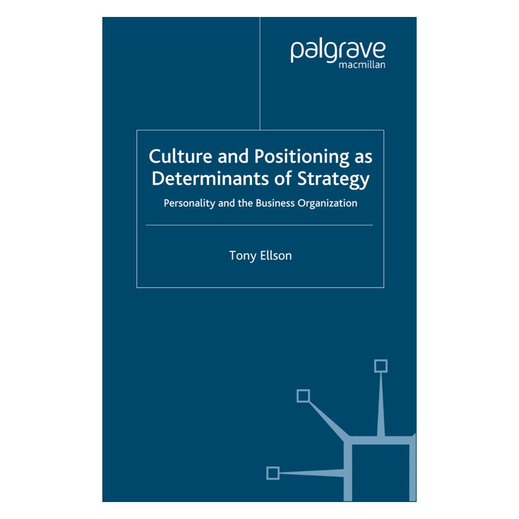 Springer Culture and Positioning as Determinants of Strategy (Englisch, Softcover, Tony Ellson) (55810900)