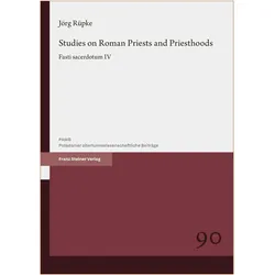 Studies on Roman Priests and Priesthoods, Fachbücher von Jörg Rüpke