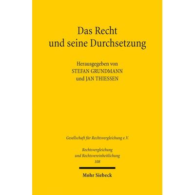 Das Recht und seine Durchsetzung, Taschenbuch von , Mohr Siebeck, 978-3-16-163915-9