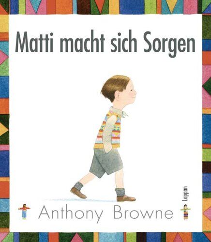 Anthony Browne - Matti macht sich Sorgen - Preis vom 30.09.2026 09:01:18 h