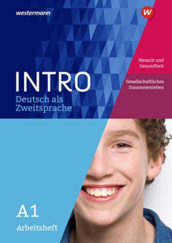 Gabriele Kniffka - INTRO Deutsch als Zweitsprache: Arbeitsheft A1: Mensch und Gesundheit / Ges. Zusammenleben - Preis vom 13.10.2026 19:28:25 h