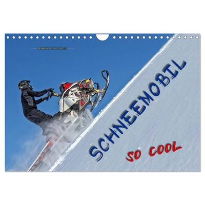 Schneemobil - so cool (Wandkalender 2026 DIN A4 quer), CALVENDO Monatskalender