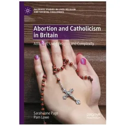 Page:Abortion and Catholicism in Britai, Fachbücher von Sarah-Jane Page, Pam Lowe