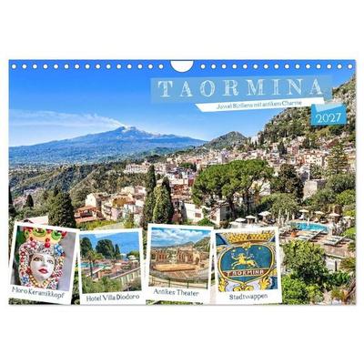 Taormina - Juwel Siziliens mit antikem Charme (Wandkalender 2027 DIN A4 quer), CALVENDO Monatskalender