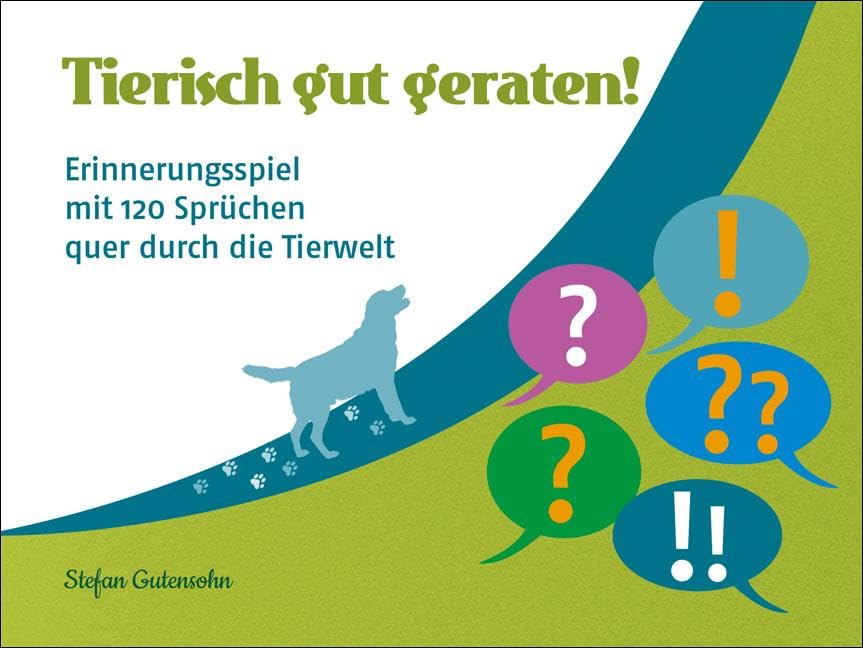 Stefan Gutensohn - Tierisch gut geraten!: Erinnerungsspiel mit 120 Sprüchen quer durch die Tierwelt - Preis vom 09.10.2026 07:28:09 h