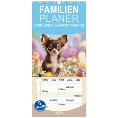 Familienplaner 2027 - Chihuahua Glücksmomente mit 5 Spalten (Wandkalender, 21 x 45 cm) CALVENDO