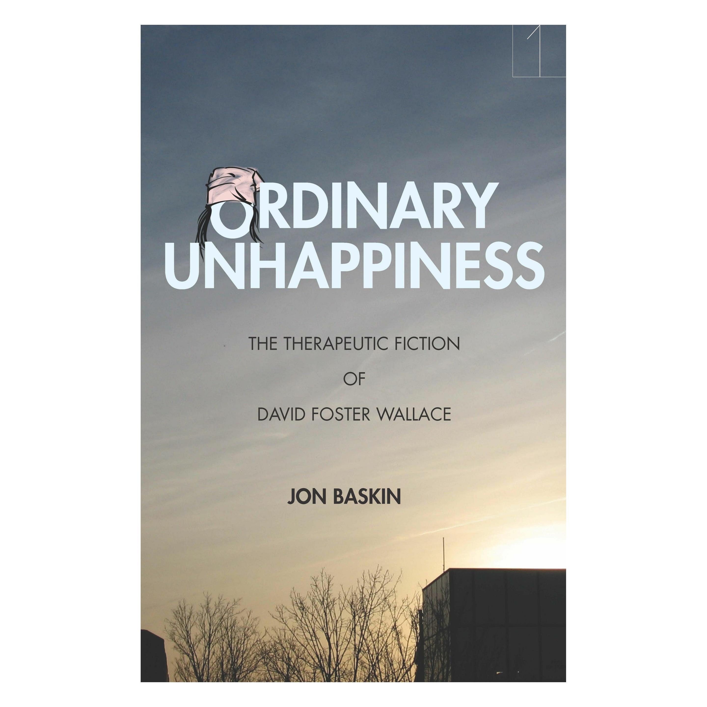 Stanford Univ Pr Ordinary Unhappiness (Englisch, Softcover, Jon Baskin) (49906005)