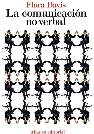 Flora Davis - La comunicación no verbal (El Libro De Bolsillo - Ciencias Sociales) - Preis vom 09.10.2026 07:28:09 h
