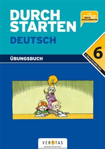Leopold Eibl - Durchstarten in Deutsch. Dein Übungsbuch. Für die 6. Schulstufe. 13 Schuljahr. Neubearbeitung - Preis vom 11.10.2026 03:10:56 h