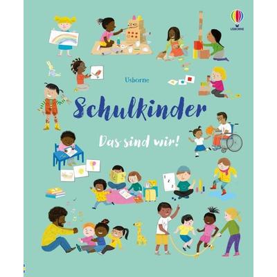 Schulkinder – Das sind wir!, Gebundene Ausgabe von , Usborne, 978-1-03-570351-7