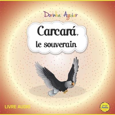 Carcará, le souverain - Dorinha Aguiar, Audio, 4066338182425