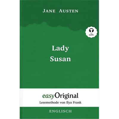 Lady Susan Hardcover (Buch + Audio-Online) - Lesemethode von Ilya Frank - Zweisprachige Ausgabe Englisch-Deutsch, Set von Jane Austen, EasyOriginal