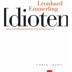 Idioten, Fachbücher von Leonhard Emmerling