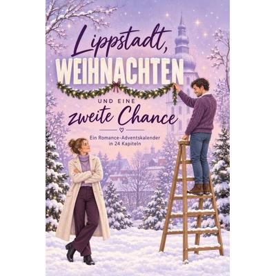 Lippstadt, Weihnachten und eine zweite Chance